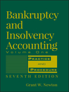 Bankruptcy and Insolvency Accounting, Practice and Procedure (eBook)